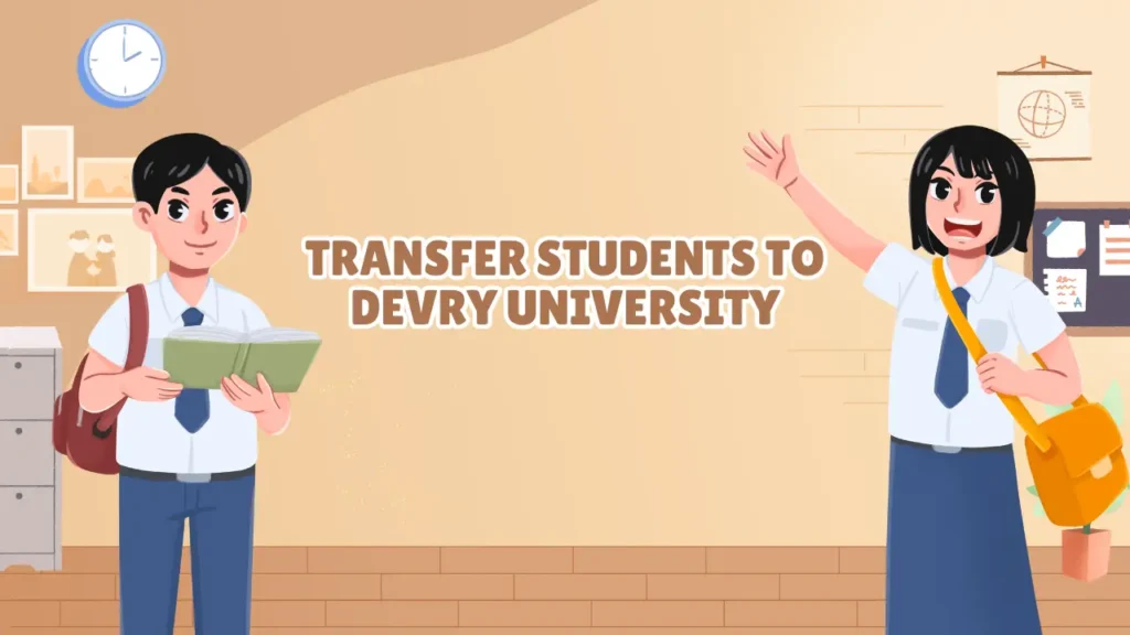 Transfer Students to DeVry University